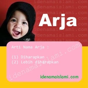 Arti Islami Nama Bayi Perempuan Islam Arja arti nama Arja
