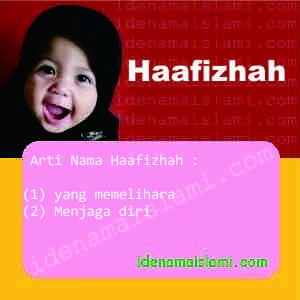 Arti Nama haafizhah