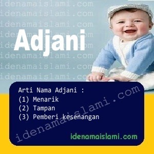 arti nama Adjani