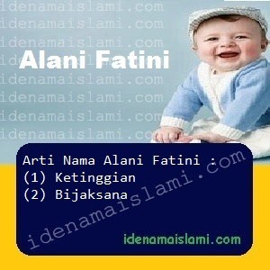 arti nama Alani fatini