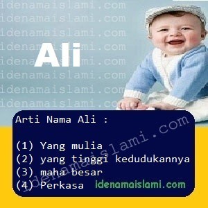 Arti Islami Nama Bayi Laki Laki Islam Ali arti nama Ali
