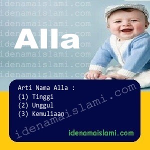 Arti Islami Nama Bayi Laki Laki Islam Alla arti nama Alla