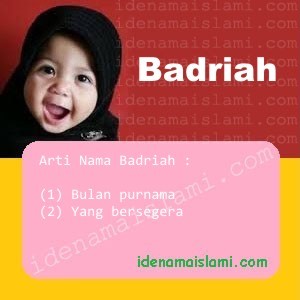 arti nama Badriah