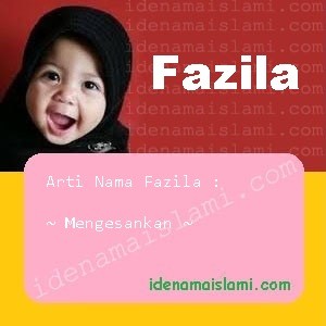 arti nama Fazila