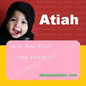 arti nama atiah