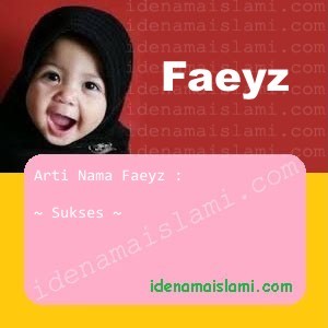 arti nama faeyz