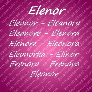 Variasi Nama Elenor untuk Nama Bayi Perempuan Islami variasi arti nama Elenor untuk nama bayi perempuan islami