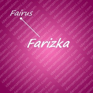 Variasi Nama Farizka untuk Nama Bayi Perempuan Islami variasi arti nama Farizka untuk nama bayi perempuan islami