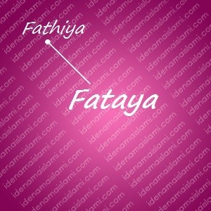 Variasi Nama Fataya untuk Nama Bayi Perempuan Islami variasi arti nama Fataya untuk nama bayi perempuan islami