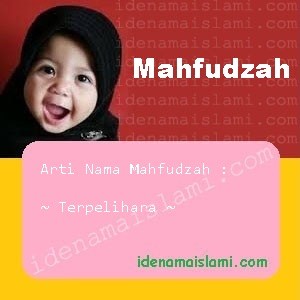 arti nama Mahfudzah