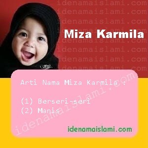 arti nama Miza Karmila
