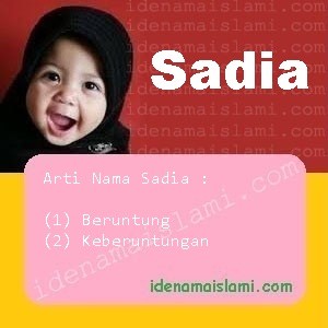 arti nama Sadia