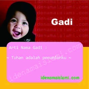 Arti Islami Nama Bayi Perempuan Islam Gadi Arti Nama Gadi