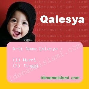 arti nama Qalesya