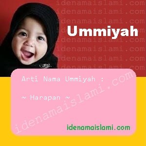 arti nama Ummiyah