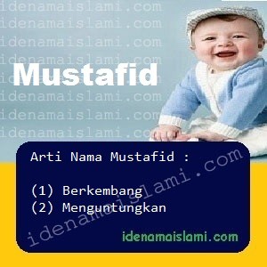 arti nama Mustafid