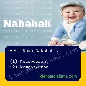 Arti Islami Nama Bayi Laki Laki Islam Nabahah arti nama Nabahah
