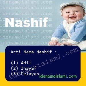 Arti Islami Nama Bayi Laki Laki Islam Nashif arti nama Nashif
