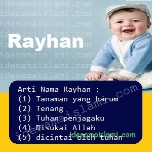 Arti Islami Nama Bayi Laki Laki Islam Rayhan arti nama Rayhan