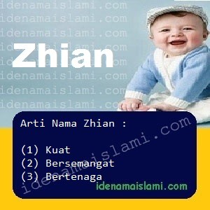 Arti Islami Nama Bayi Laki Laki Islam Zhian arti nama Zhian