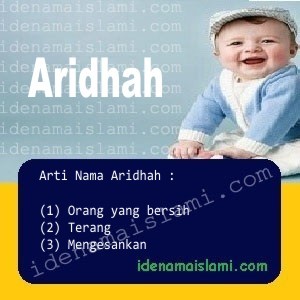 Arti Islami Nama Bayi Laki Laki Islam Aridhah arti nama Aridhah