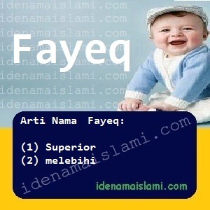 arti nama Fayeq