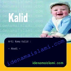 arti nama Kalid