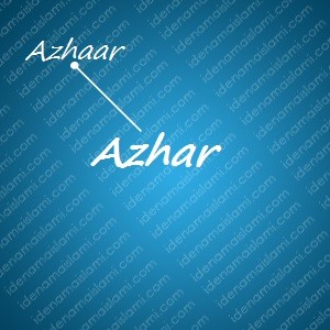 variasi arti nama Azhar untuk nama bayi laki laki islami