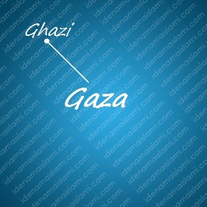 Variasi Nama Gaza Untuk Nama Bayi Laki Laki Islami variasi arti nama Gaza untuk nama bayi laki laki islami