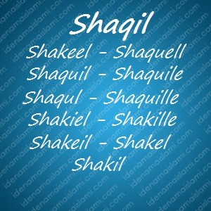 Variasi Nama Shaqil Untuk Nama Bayi Laki Laki Islami variasi arti nama Shaqil untuk nama bayi laki laki islami