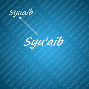 Variasi Nama Syu`aib Untuk Nama Bayi Laki Laki Islami variasi arti nama Syu'aib untuk nama bayi laki laki islami