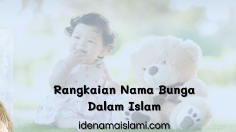 38 Rangkaian Nama Bunga Dalam Islam Yang Mencerminkan Kecantikan 1 Rangkaian Nama Bunga Dalam Islam