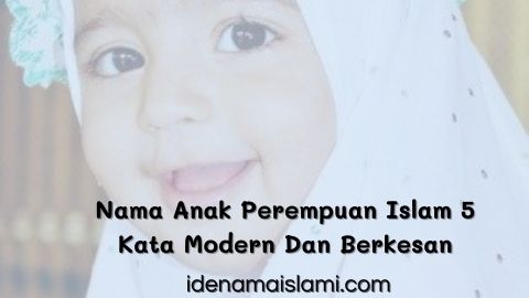 25 Nama Anak Perempuan Islam 5 Kata Modern Dan Paling Berkesan 1 Nama Anak Perempuan Islam 5 Kata Modern Dan Berkesan